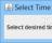 Select Time - The main window of Select Time enables you to manually enter the desired time or access the clock.